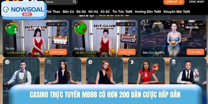 Casino trực tuyến Mb88 có hơn 200 bàn cược hấp dẫn